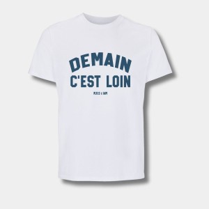T-SHIRT  - DEMAIN C'EST LOIN MRSXIAM B-B